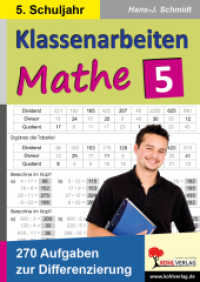 Klassenarbeiten individuell selbst zusammenstellen, 5. Schuljahr : 270 Aufgabenkarten mit Lösungen （1. Aufl. 2012. 72 S. Beil.: Vorlagenhülle. 29.7 cm）