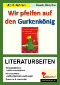 Christine Nöstlinger 'Wir pfeifen auf den Gurkenkönig', Literaturseiten : Begleitmaterial mit Arbeitsblättern zur Lektüre. Kopiervorlagen (Literaturseiten) （4. Aufl. 2007. 44 S. zahlr. schwarz-w. Abbildungen. 29.7 cm）