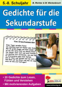 Lernwerkstatt Gedichte für die Sekundarstufe : 20 Gedichte zum Lesen, Fühlen und Verstehen. Motivierende Aufgaben. Einzel- und Partnerarbeit. Mit Lösungen （2. Aufl. 2011. 64 S. zahlr. schwarz-w. Illustr. 29.7 cm）