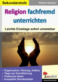 Religion fachfremd unterrichten. Sekundarstufe : Leichte Einstiege sofort umsetzbar （2011. 96 S. zahlreiche schwarz-weiße Illustrationen. 29.7 cm）