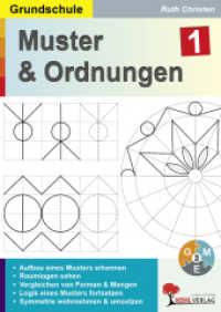 Muster und Ordnungen / Band 1 : Mathematik. Kopiervorlagen zum Einsatz im 1.-5. Schuljahr （4. Aufl. 2012. 48 S. 29.7 cm）