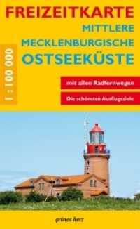 Freizeitkarte Mittlere Mecklenburgische Ostseeküste : Mit Ortsregister. Maßstab 1:100.000. 1 : 100.000 （6., überarb. Aufl. 2019   185 mm）