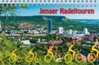 Jenaer Radeltouren : 1:125000 (Radeltouren-Reiseführer) （3., überarb. Aufl. 2010. 64 S. 36 Farbfotos. 13 x 20 cm）