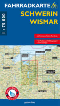 Fahrradkarte Schwerin, Wismar : Mit Residenz-Städte-Radweg. Maßstab 1:75.000. Wasser- und reißfest.. 1:75000 (Fahrradkarten) （5., überarb. Aufl. 2025. 40 S. 900 x 630 mm）