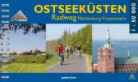 Ostseek&uuml;sten-Radweg Mecklenburg-Vorpommern : 1:50000 (Radfernwege) （2., &uuml;berarb. Aufl. 2023. 166 S. 100 Farbfotos. 125 x 210 mm）