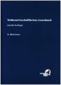 Volkswirtschaftliches Lesebuch - Zweite Auflage : Aufsatz-Sammlung zum VLB, ergänzt （2., erw. Aufl. 2024. 196 S. 30.3 cm）