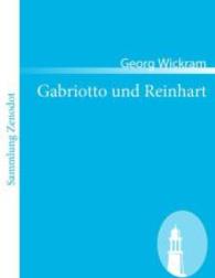 Gabriotto und Reinhart (Sammlung Zenodot) （2008. 268 S. 220 mm）