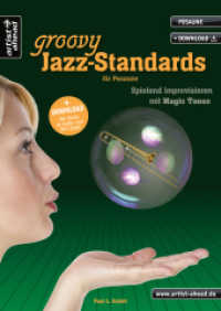 Ein halbes Dutzend Groovy Jazz-Standards, für Posaune, m. Audio-CD : Spielend Improvisieren mit Magic Tones （2017. 36 S. m. Noten. 297 mm）