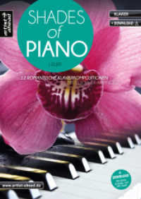 Shades of Piano, m. Audio-CD : 12 romantische Klavierkompositionen - mittelschwer arrangiert (inkl. Download) （3., überarb. Aufl. 2019. 48 S. m. Noten. 297 mm）