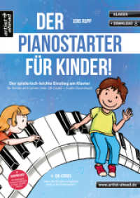 Der PianoStarter für Kinder! : Der spielerisch-leichte Einstieg am Klavier für Kinder ab 6 Jahren (inkl. QR-Codes + Audio-Download). Klavierschule für Anfänger. Fingerübungen. Klaviernoten （2022. 60 S. 297 mm）