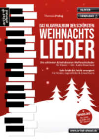 Das Klavieralbum der schönsten Weihnachtslieder : Die schönsten & beliebtesten Weihnachtslieder für Klavier, sehr leicht bis leicht arrangiert, für Kinder, Jugendliche & Erwachsene (inkl. Audio-Download) （2022. 52 S. 297 mm）