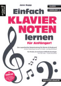 Einfach Klaviernoten lernen für Anfänger! : Das superleichte Notentraining für Klavier & Keyboard - einfach Noten lesen lernen im Violin- und Bassschlüssel (inkl. QR-Codes + Audio-Download) （2025. 40 S. 297 mm）