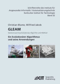 GLEAM - General Learning Evolutionary Algorithm and Method: ein Evolutionärer Algorithmus und seine Anwendungen