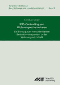 IFRS-Controlling von Wohnungsunternehmen: ein Beitrag zum wertorientierten Bestandsmanagement in der Wohnungswirtschaft