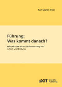 Führung: Was kommt danach?: Perspektiven einer Neubewertung von Arbeit und Bildung