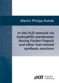 In-situ H2O removal via hydorphilic membranes during Fischer-Tropsch and other fuel-related synthesis reactions : Dissertationsschrift （2011. IV, 258 S. graph. Darst. 21 cm）