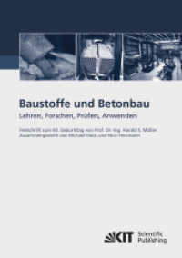 Baustoffe und Betonbau: Lehren, Forschen, Prüfen, Anwenden - Festschrift zum 60. Geburtstag von Prof. Dr.-Ing. Harald S. Müller