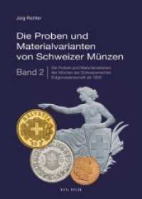 Die Proben und Materialvarianten von Schweizer Münzen Bd.2 : Die Proben und Materialvarianten der Münzen der Schweizerischen Eidgenossenschaft ab 1850 （Auflage 2016. 2016. 248 S. m. zahlr. farb. Abb. 24 cm）