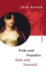 Pride and Prejudice; Stolz und Vorurteil : Zweisprachige Ausgabe (Anaconda zweisprachig) （2011. 861 S. 195 mm）