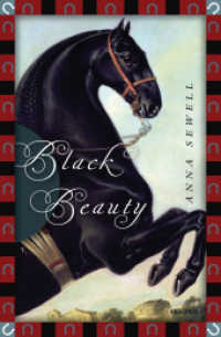 Anna Sewell, Black Beauty : Vollständige, ungekürzte Ausgabe (Anaconda Kinderbuchklassiker 2) （2011. 256 S. 194 mm）