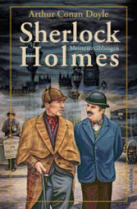 Sherlock Holmes : Meistererzählungen (Sherlock Holmes) （2011. 320 S. 194 mm）