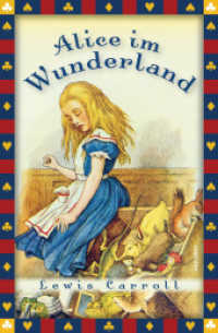 Alice im Wunderland : Vollständige, ungekürzte Ausgabe mit sämtlichen Illustrationen von John Tenniel (Alice im Wunderland 1) （ungek. Ausg. 2011. 160 S. Sämtliche Illustrationen von John Tenni）
