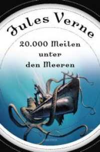 20.000 Meilen unter den Meeren （2013. 608 S. 112 SW-Abb. 194 mm）