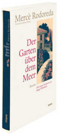 Der Garten über dem Meer : Roman (mare-Klassiker) （6. Aufl. 2014. 240 S. 22 cm）