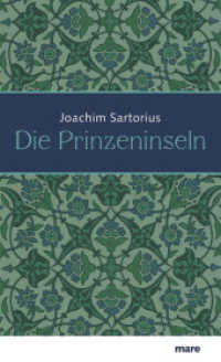 Die Prinzeninseln （3. Aufl. 2009. 128 S. 21 cm）