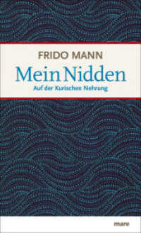 Mein Nidden : Auf der Kurischen Nehrung （4. Aufl. 2012. 158 S. 21 cm）