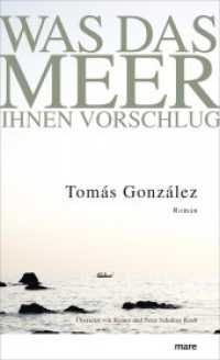 Was das Meer ihnen vorschlug : Roman （2016. 160 S. 212 mm）
