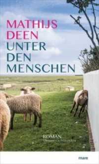 Unter den Menschen : Roman （2019. 192 S. 21 cm）