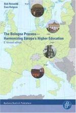 The Bologna Process - Harmonizing Europe's Higher Education : Including the Essential Original Texts （2ND）