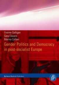 Gender Politics and Democracy in post-socialist Europe （New ed. 2008. 170 S. 210 mm）