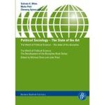 Political Sociology - the State of the Art (The World of Political Science - the development of the discipline Book Series)