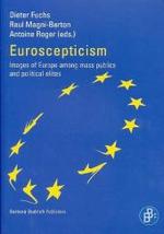Euroscepticism : Images of Europe among mass publics and political elites