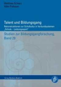 Talent und Bildungsgang : Rekonstruktionen zur Schulkultur in Verbundsystemen 'Schule - Leistungssport' (Studien zur Bildungsgangforschung 29) （2010. 188 S. 210 mm）