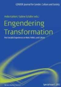 Engendering Transformation - Post-socialist Experiences on Work, Politics, and Culture : Post-socialist Experiences on Work, Politics, and Culture (GENDER Sonderheft 1) （2011. 140 S. 240 mm）