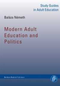 Modern Adult Education and Politics (Study Guides in Adult Education .)