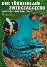 Der Türkisblaue Zwergtaggecko : Lygodactylus williamsi (Buchreihe Art für Art Terraristik) （5., überarb. Aufl. 2021. 64 S. zahlreiche Farbfotos. 21 cm）