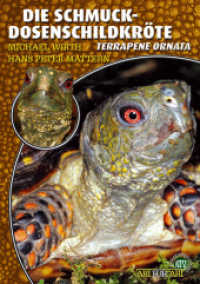 Schmuckdosenschildkröten : Terrapene Ornata (Buchreihe Art für Art Terraristik) （1., Aufl. 2012. 64 S. zahlreiche farbige Abbildungen. 21 cm）