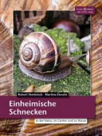 Einheimische Schnecken : In der Natur, im Garten und zu Hause (Terrarien-Bibliothek) （3., überarb. Aufl. 2021. 96 S. zahlreiche Farbfotos. 21.8 cm）