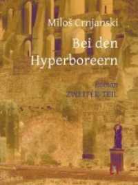 Bei den Hyperboreern Tl..2 : Band 2. Ungekürzte Ausgabe （ungek. Ausg. 2014. 344 S. 21 cm）