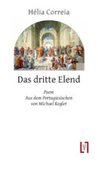Das dritte Elend : Poem. Ungekürzte Ausgabe （2021. 80 S. 21 cm）