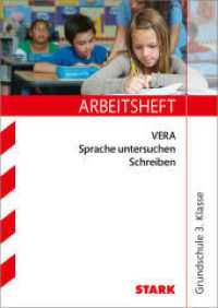 STARK Deutsch - VERA 3 Grundschule - Arbeitsheft mit lösungen - Sprache untersuchen, Schreiben (Grundschule Arbeitshefte) （1. Auflage. 2017. 53 S. m. Abb., Beil.: Lösungsheft. 297 mm）