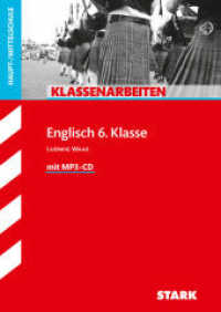 STARK Englisch 6. Klasse - Klassenarbeiten Haupt-/Mittelschule : Mit herausnehmbarem Lösungsheft (Klassenarbeiten und Klausuren) （1. Auflage. 2019. 68 S. m. zahlr. Abb. 296 mm）