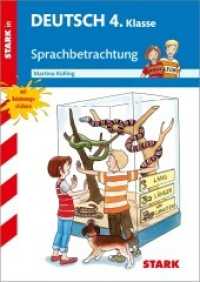 STARK Sprachbetrachtung 4. Klasse - Training Grundschule - Grundwissen, Aufgaben und Lösungen (Grundschule Training) （1. Auflage. 2019. 56 S. Illustr. 298 mm）