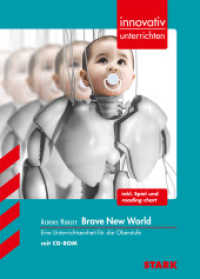 STARK Aldous Huxley: Brave New World - Englisch - Innovativ unterrichten : Eine Unterrichtseinheit für die Oberstufe. inkl. Spiel und reading Chart (Lehrer-Materialien) （1. Auflage. 93 S. m. Abb, 3 Farbfolien. 298 mm）