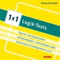 1x1 - Logik-Tests : Figurreihen+Schätzaufgaben, Zahlenreihen+Schlussfolgerungen, Textanalyse, Flussdiagramme uvm. （81 S. 197 mm）