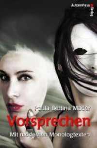 Vorsprechen : Mit modernen Monologtexten （2. Aufl. 2010. 154 S. 20,5 cm）
